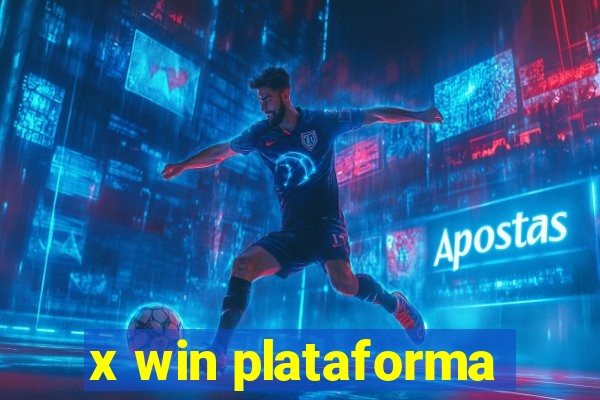 x win plataforma